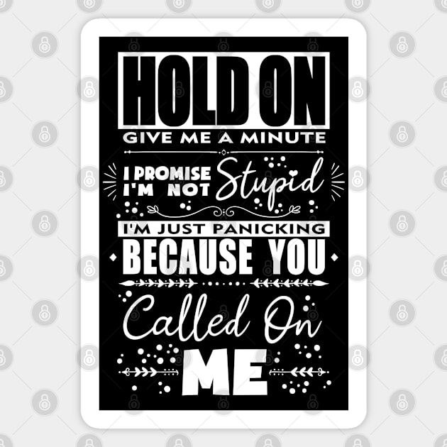 Hold On Word Art Design in White Magnet by SheaBondsArt